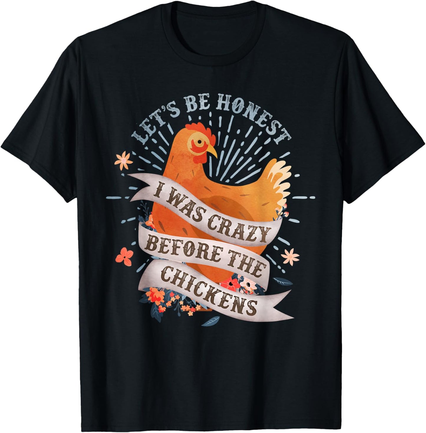 Funny I Was Crazy Before the Chickens Farmer T-Shirt - T-Shirt | Black