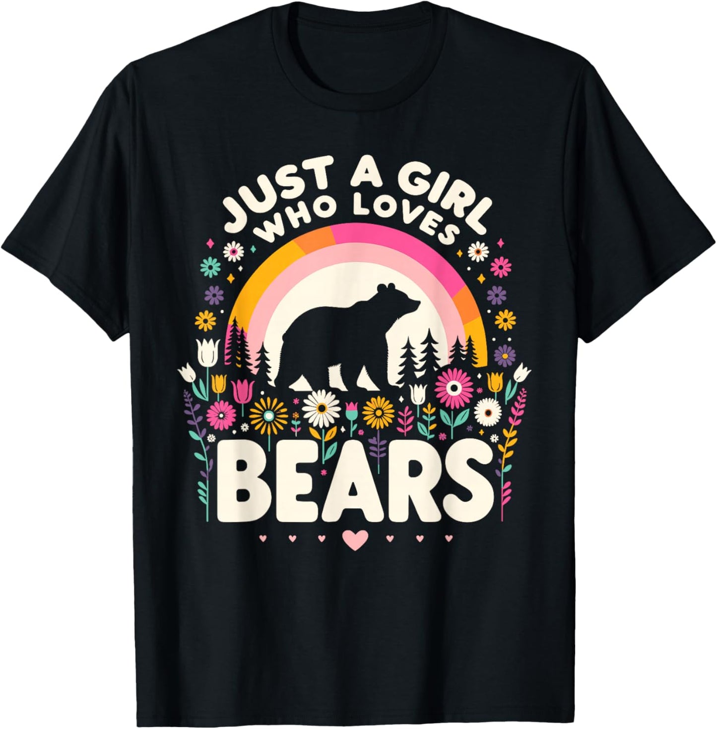 Just A Girl Who Loves Bears, Gifts For Teen Girls Women Mom T-Shirt - T-Shirt | Black