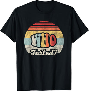 Who Farted Retro Vintage Humor Graphic T-Shirt - T-Shirt | Black