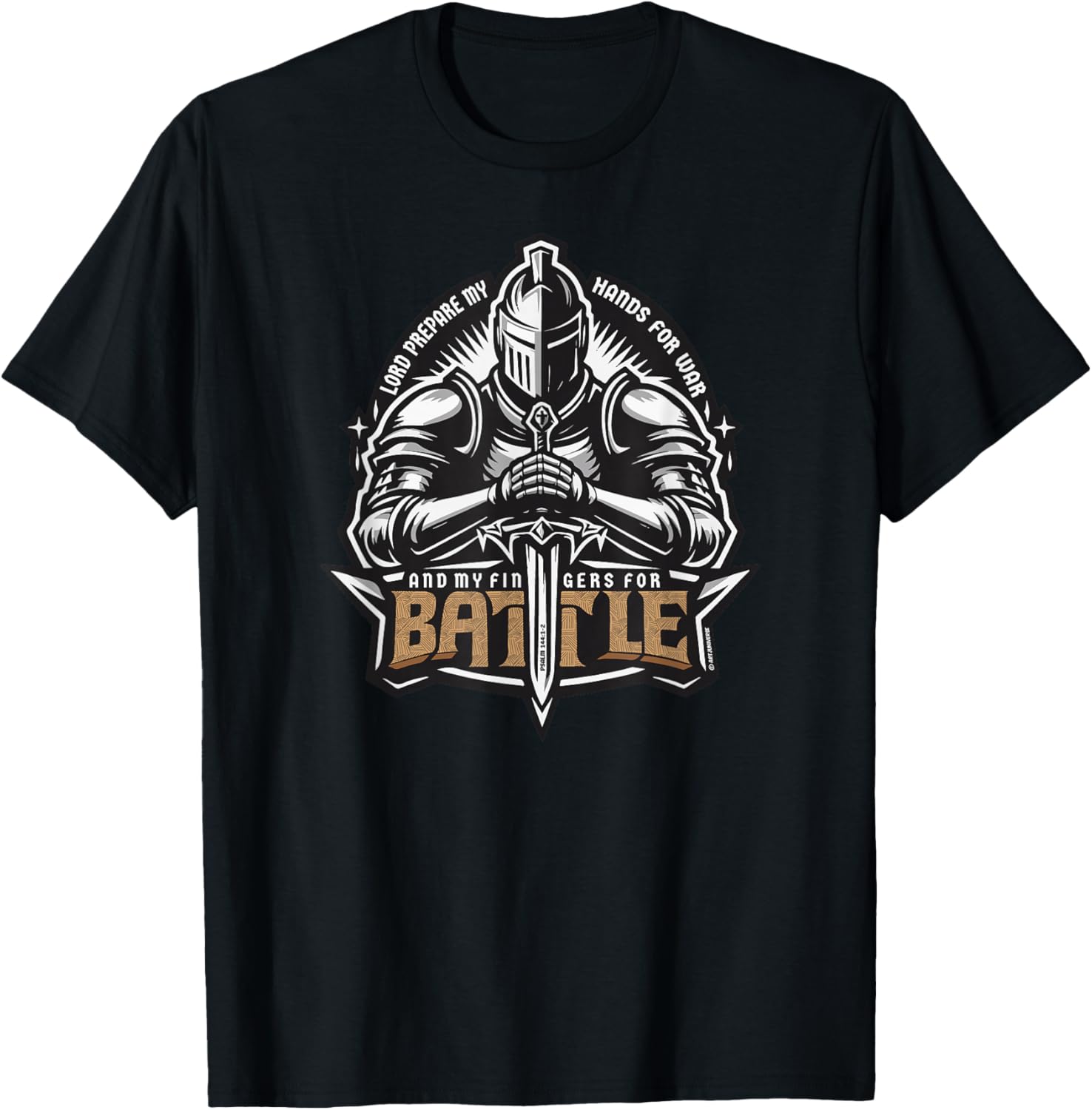 Lord Prepare My Hands for War, My Fingers for Battle T-Shirt - T-Shirt | Black