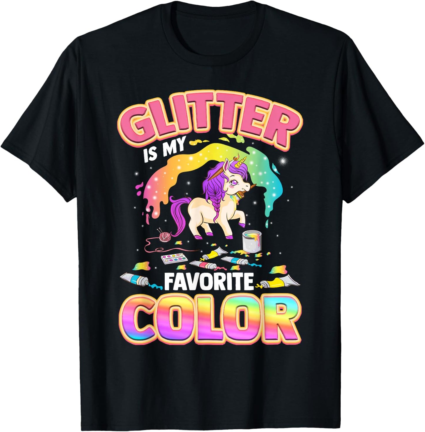 Cute & Funny Glitter Is My Favorite Colour Unicorn Rainbow T-Shirt - T-Shirt | Black