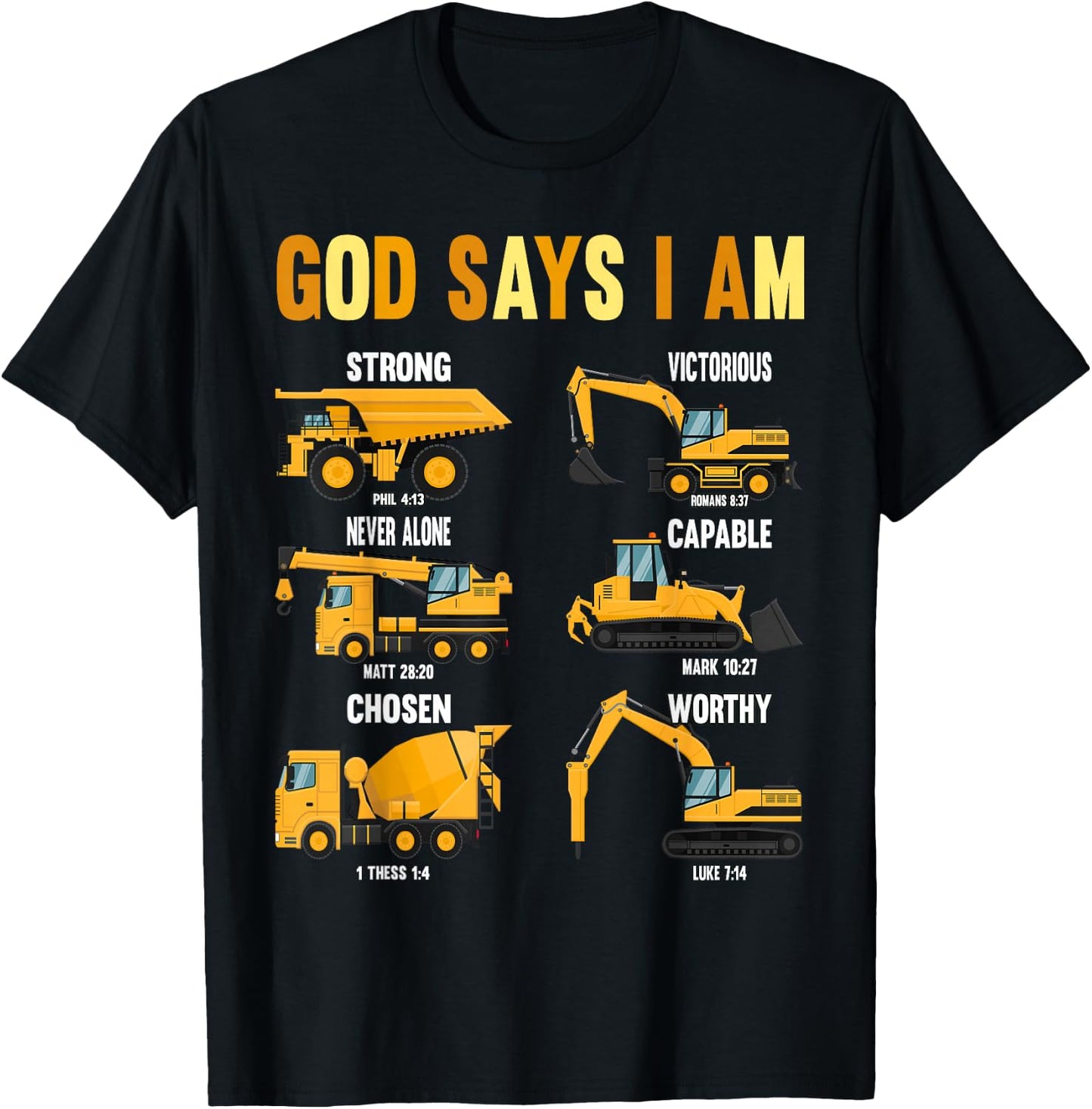 Toddler Kids God Says I Am Construction Bible Verse Truck T-Shirt - T-Shirt | Black