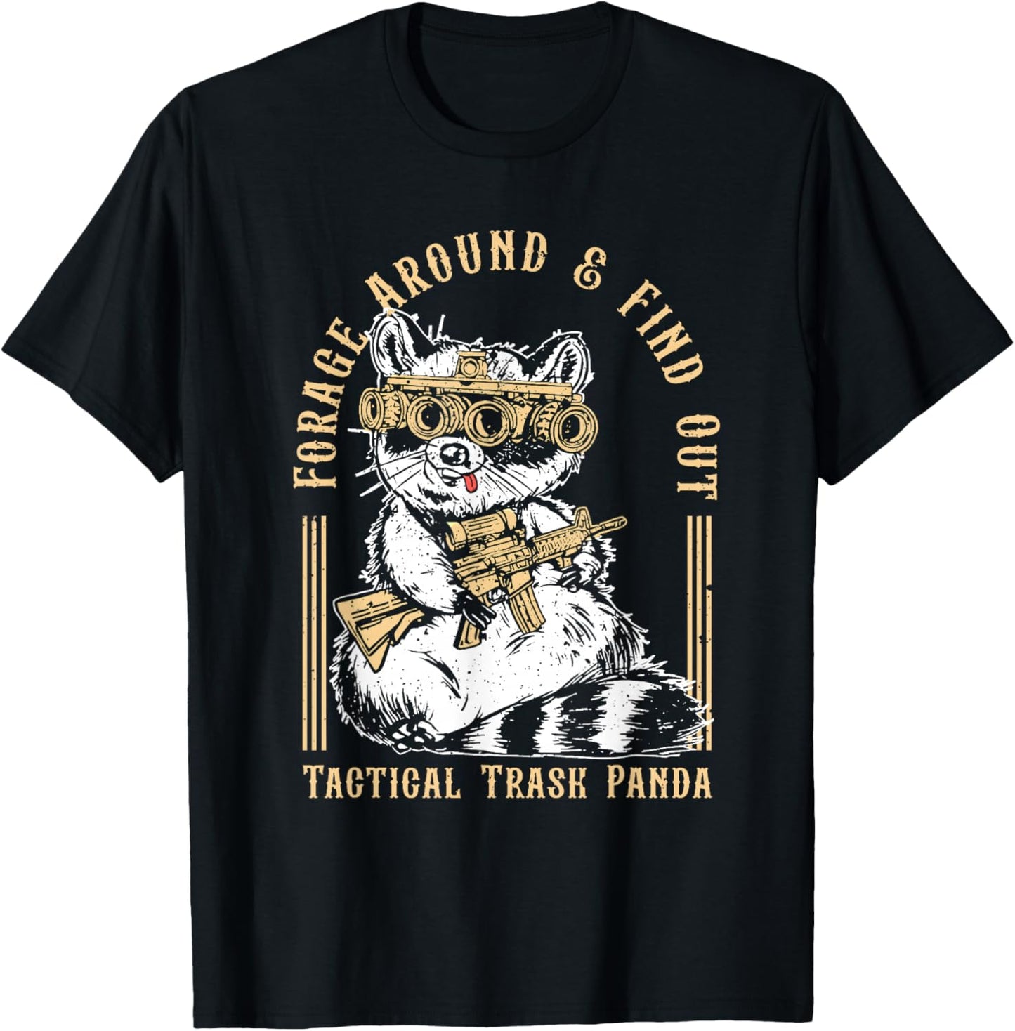 Forage Around & Find Out Tactical Trash Panda T-Shirt - T-Shirt | Black