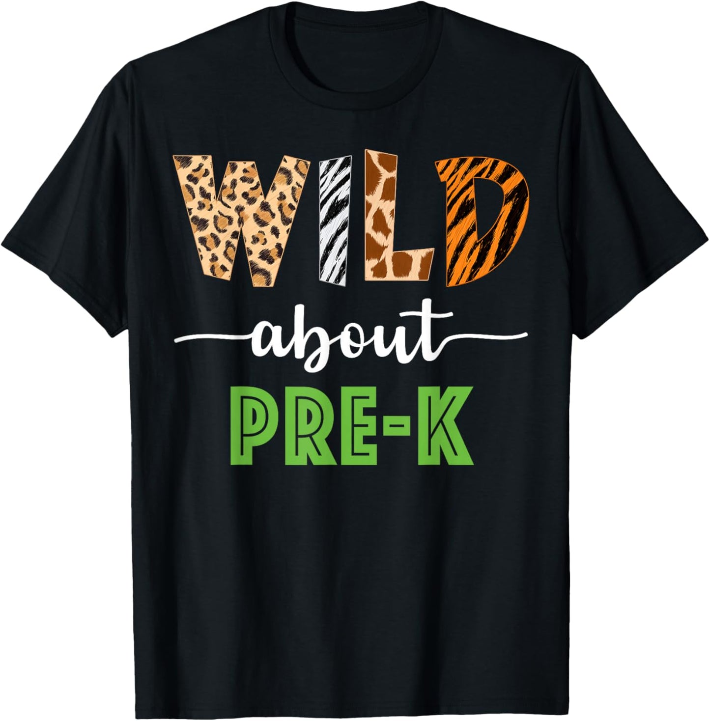 Wild About Pre-K Teacher Student Pre-K Zoo Safari T-Shirt - T-Shirt | Black