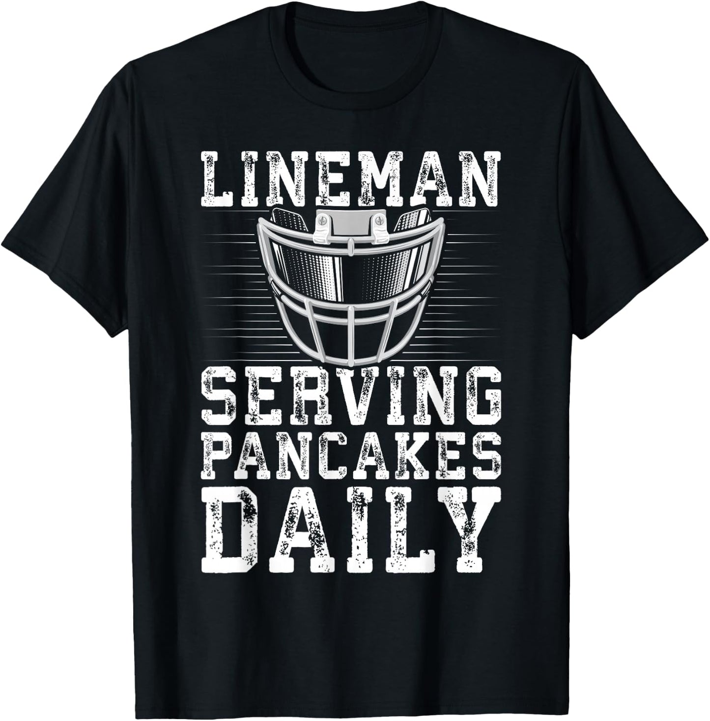Lineman Serving Pancakes Daily Football Lineman T-Shirt - T-Shirt | Black