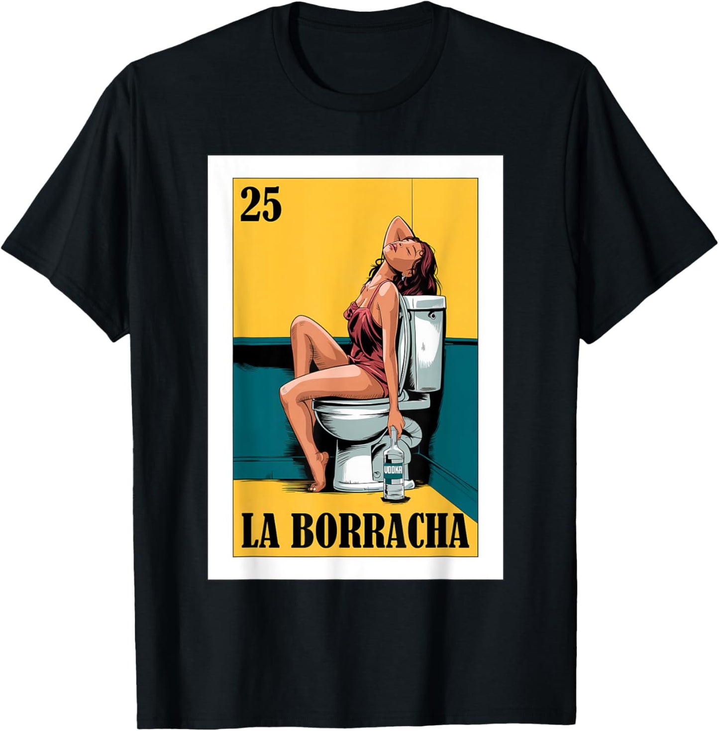 Funny Mexican Design for Parties - La Borracha T-Shirt - T-Shirt | Black