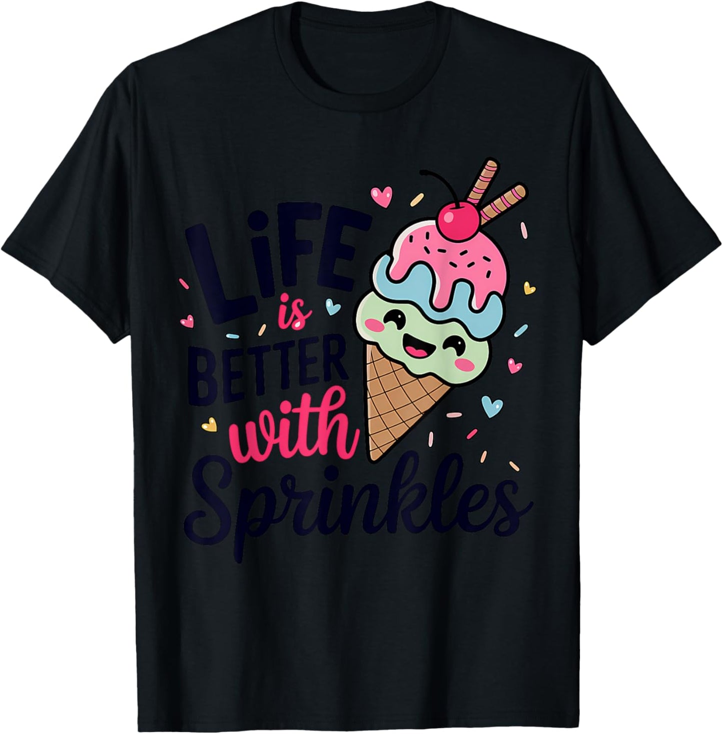 Life is Better With Sprinkles Ice Cream Bar Maker Mix T-Shirt - T-Shirt | Black