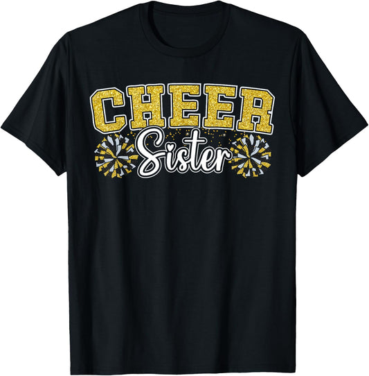 Cheer Sister My Favorite Cheerleader Calls Me Sisters Yellow T-Shirt - T-Shirt | Black