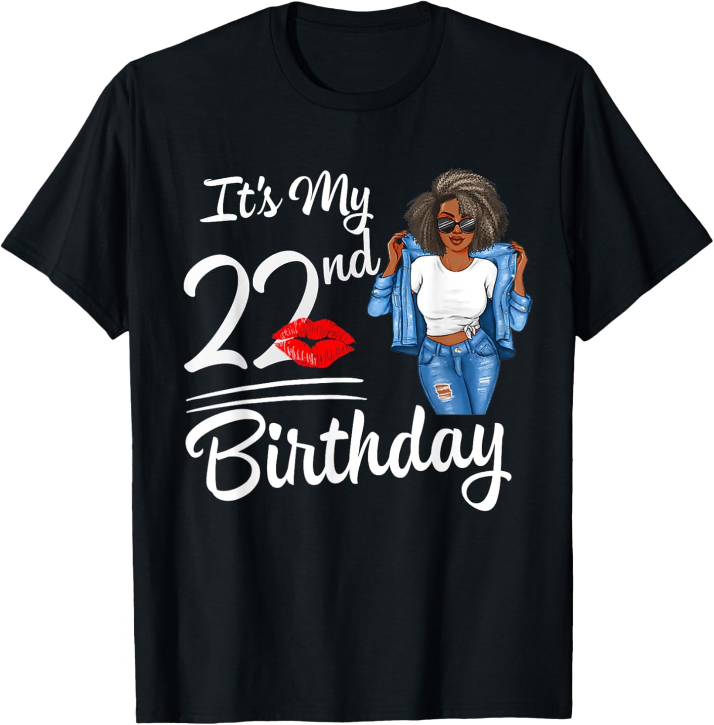 It's My 22nd Birthday 22 Years Old Afro Black Melanin Women T-Shirt - T-Shirt | Black