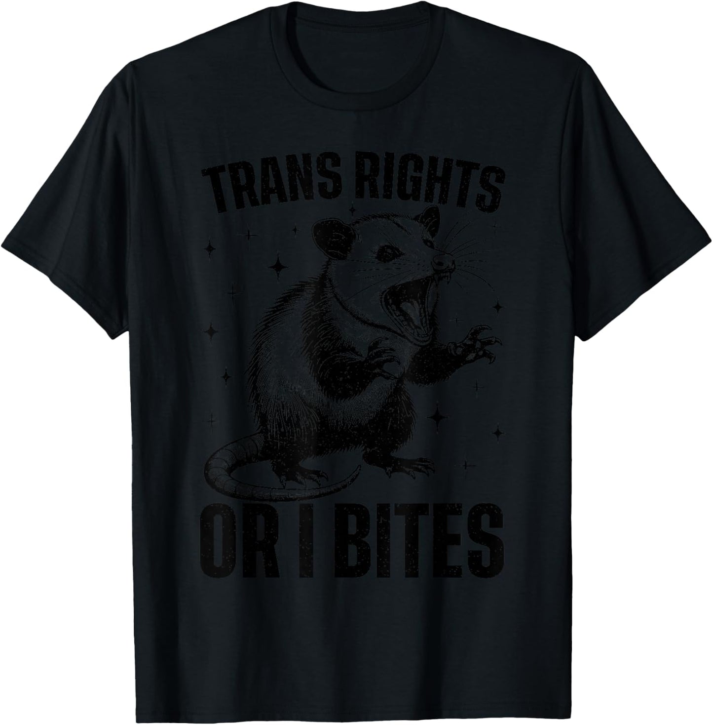 Trans Rights Or I Bites Funny Possum Support Feminist LGBTQ T-Shirt - T-Shirt | Black