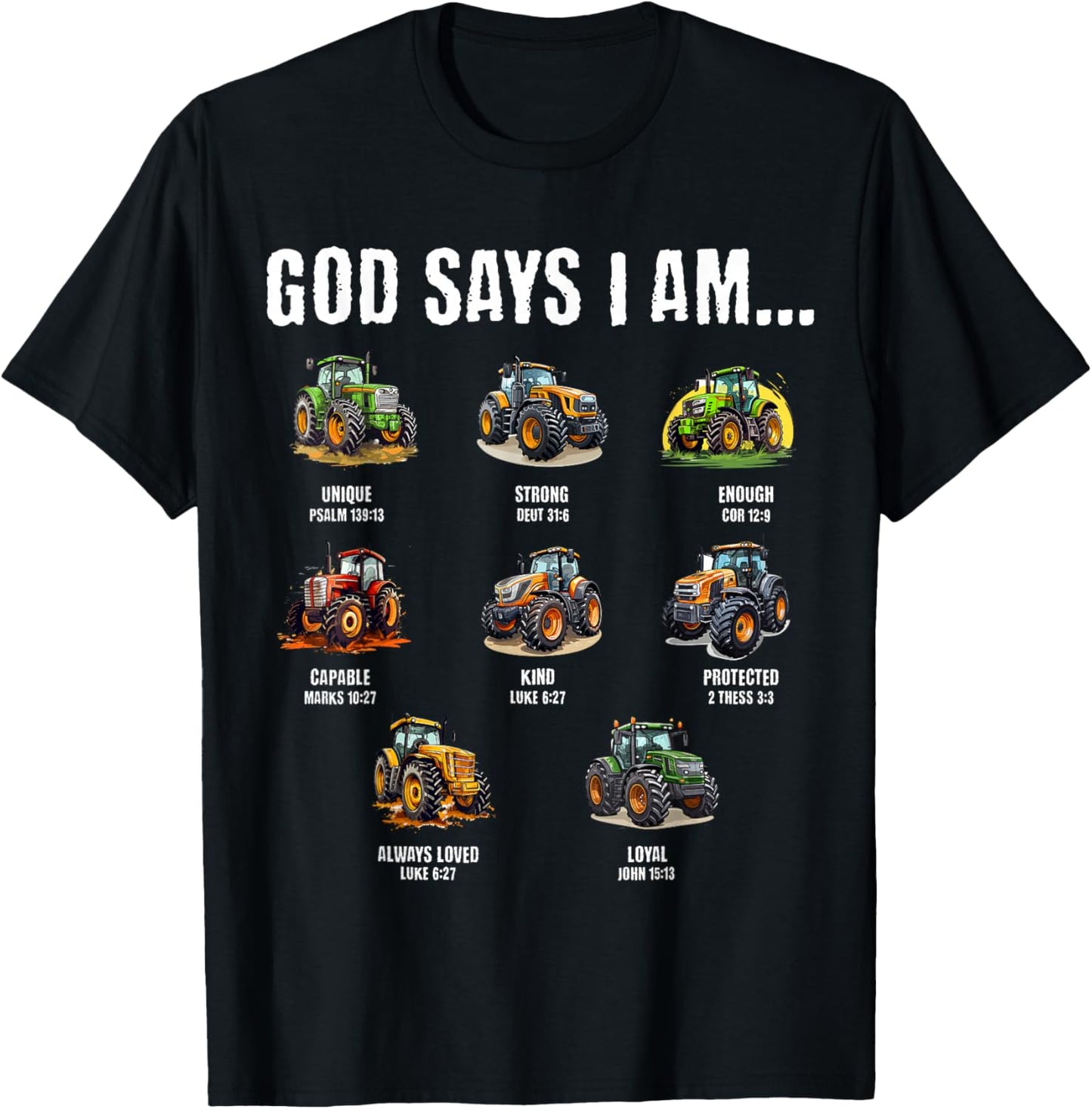 God Says I Am Christian Toddler Kids Tractor T-Shirt - T-Shirt | Black