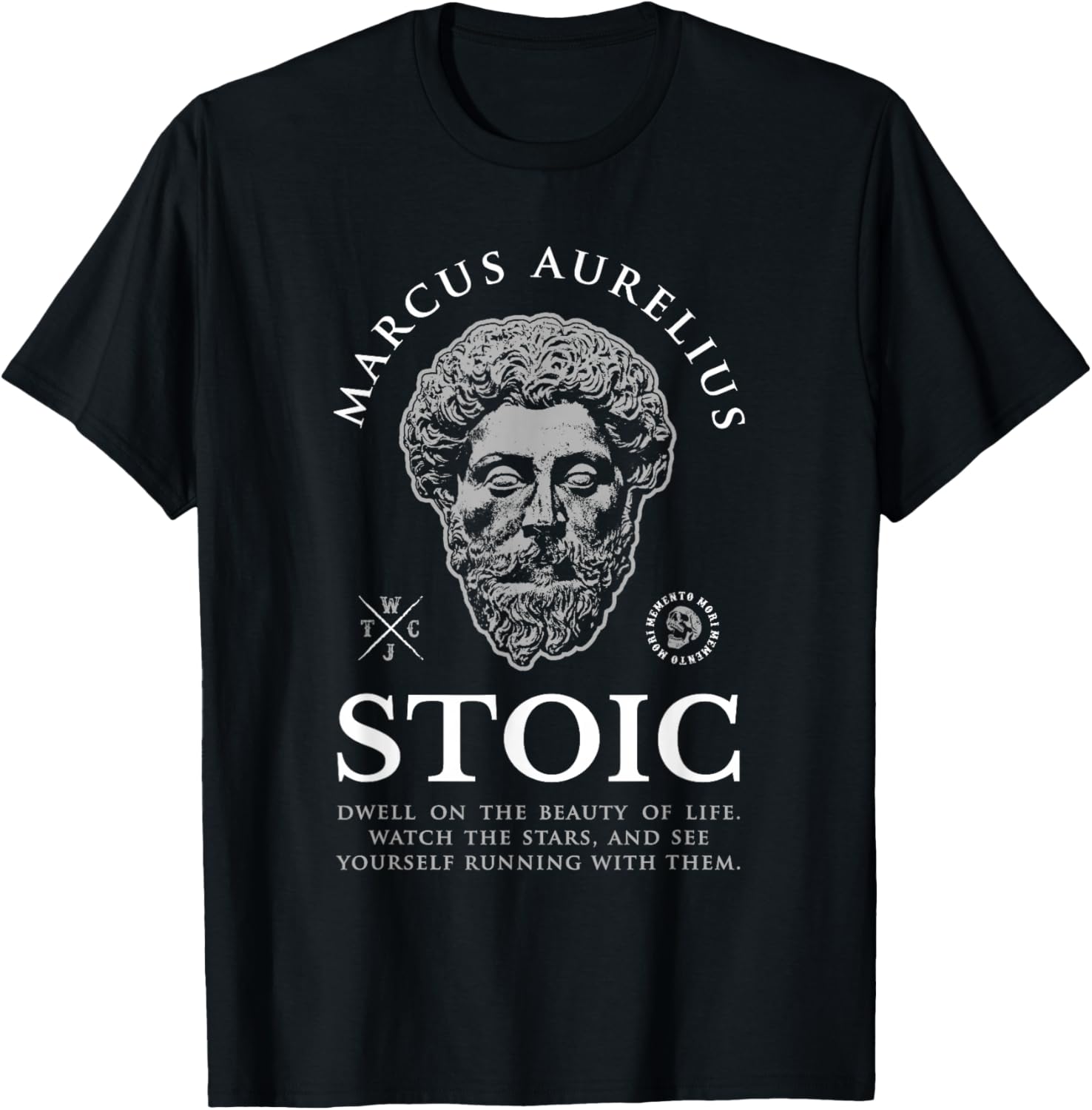 Marcus Aurelius Quote “Watch the Stars” Stoicism T-Shirt - T-Shirt | Black