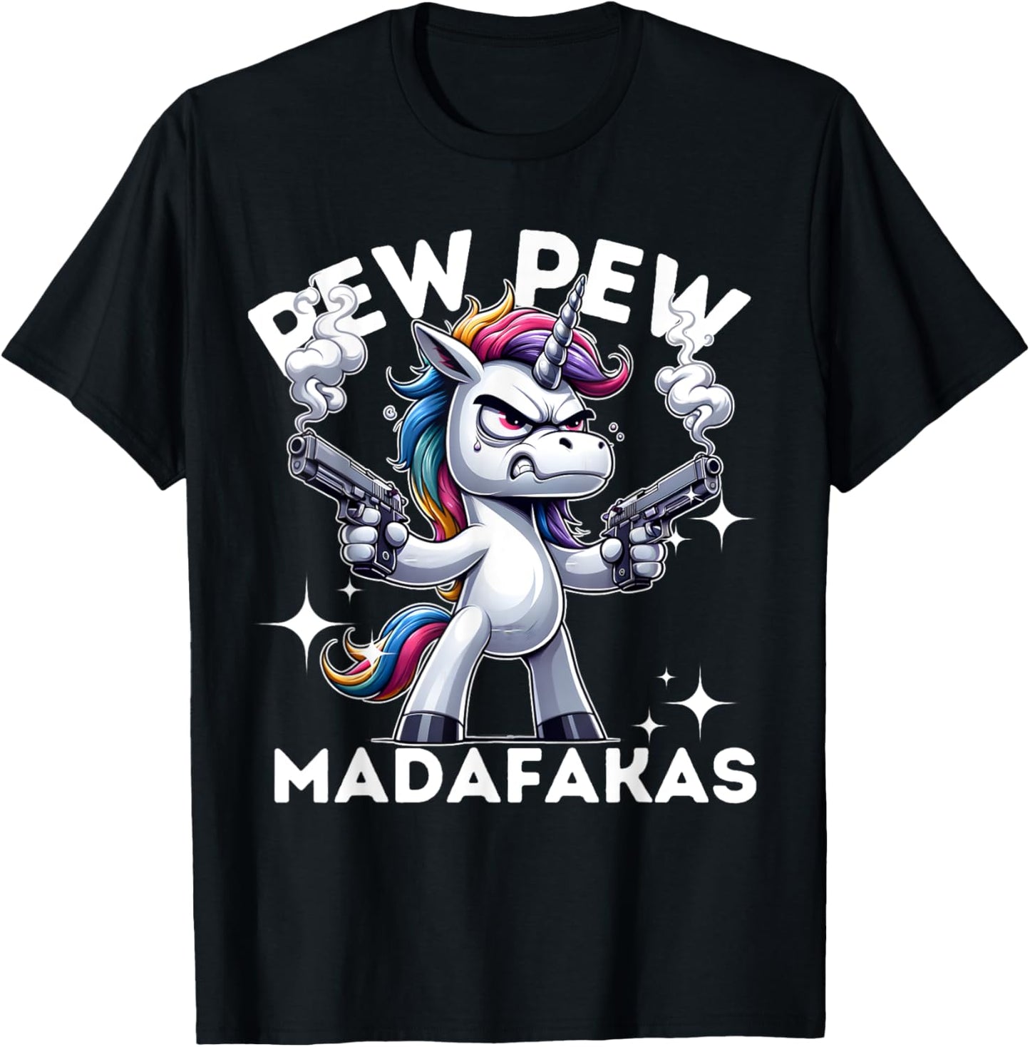 Pew Pew Madafakas Angry Unicorn crazy pew T-Shirt - T-Shirt | Black