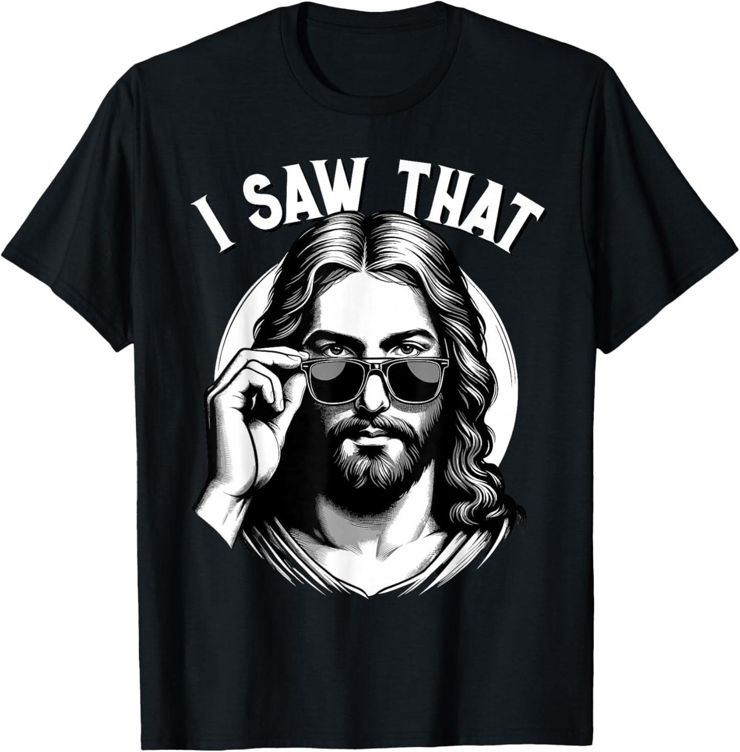 Jesus, I Saw That | Funny Jesus Meme Quote, Christian Jesus T-Shirt - T-Shirt | Black