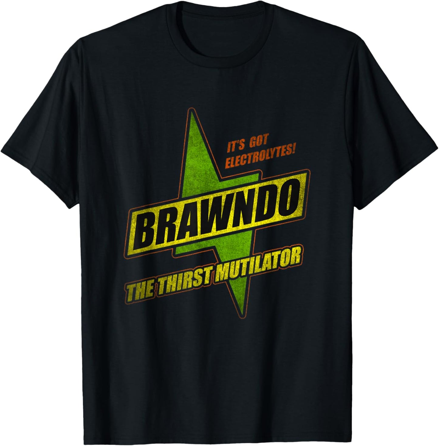 Funny Brawndo Thirst Annihilate What Plants Crave T-Shirt - T-Shirt | Black
