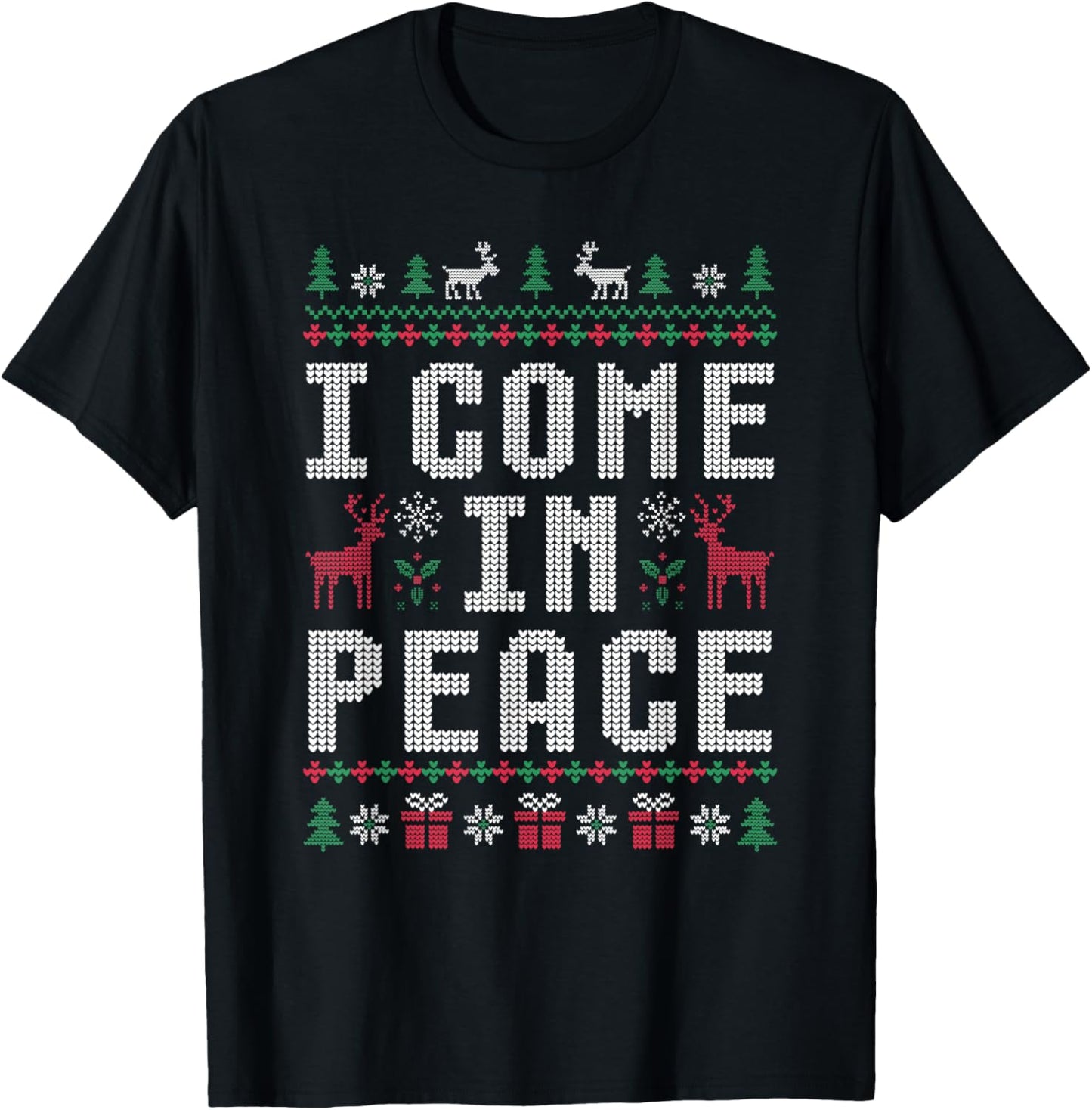 Peace I Come in Peace Funny Matching Couple Ugly Christmas T-Shirt - T-Shirt | Black