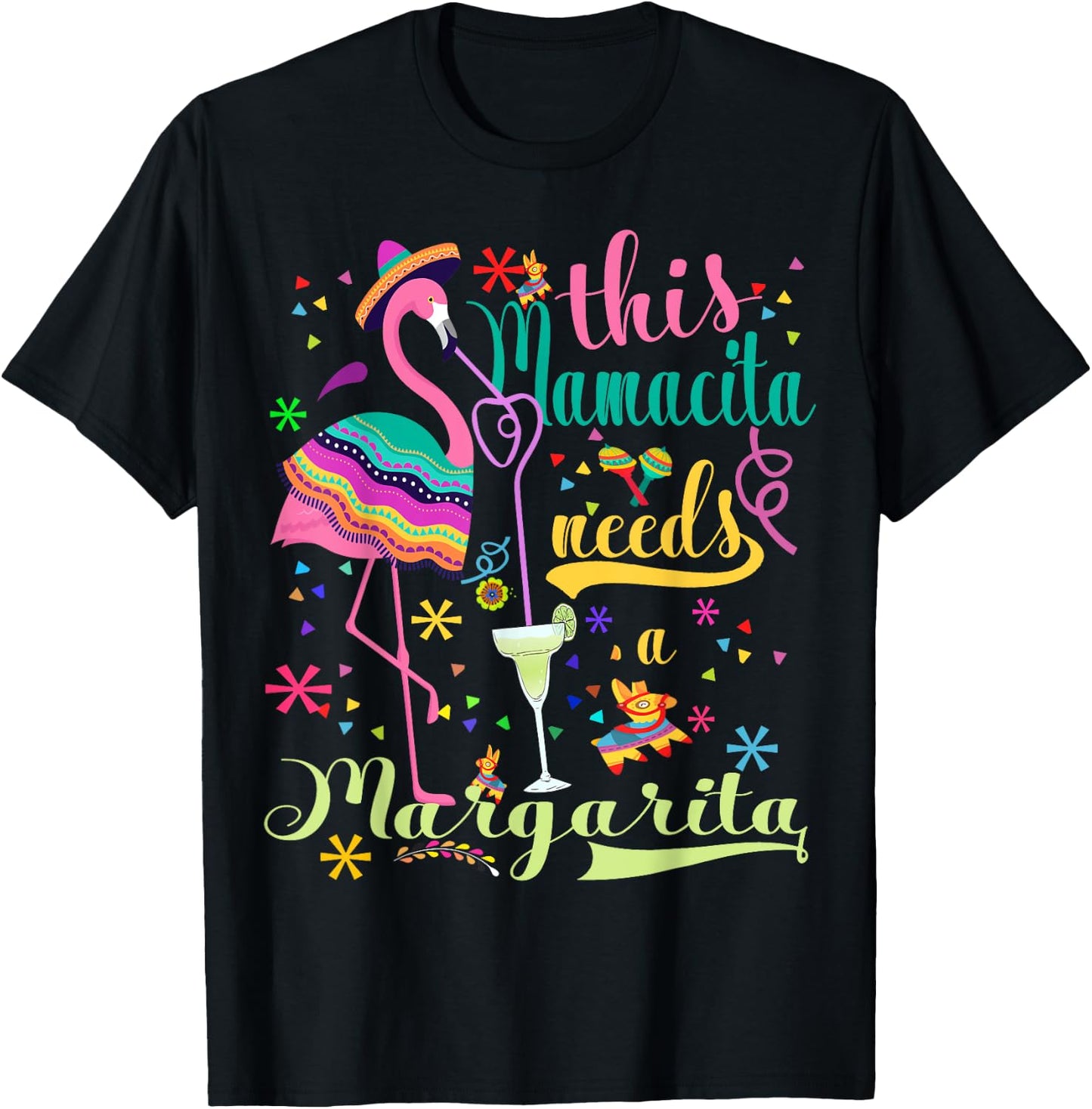 This Mamacita Needs A Margarita Cinco De Mayo Pink Flamingo T-Shirt - T-Shirt | Black
