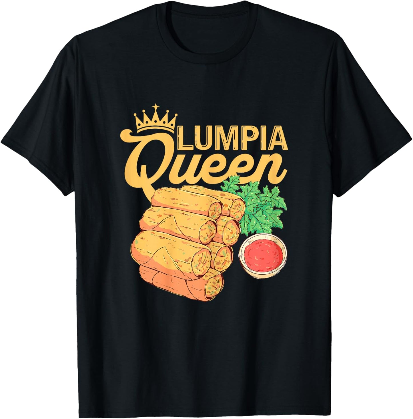 Lumpia Queen Spring Rolls Filipino Food Lover Women Kids T-Shirt - T-Shirt | Black