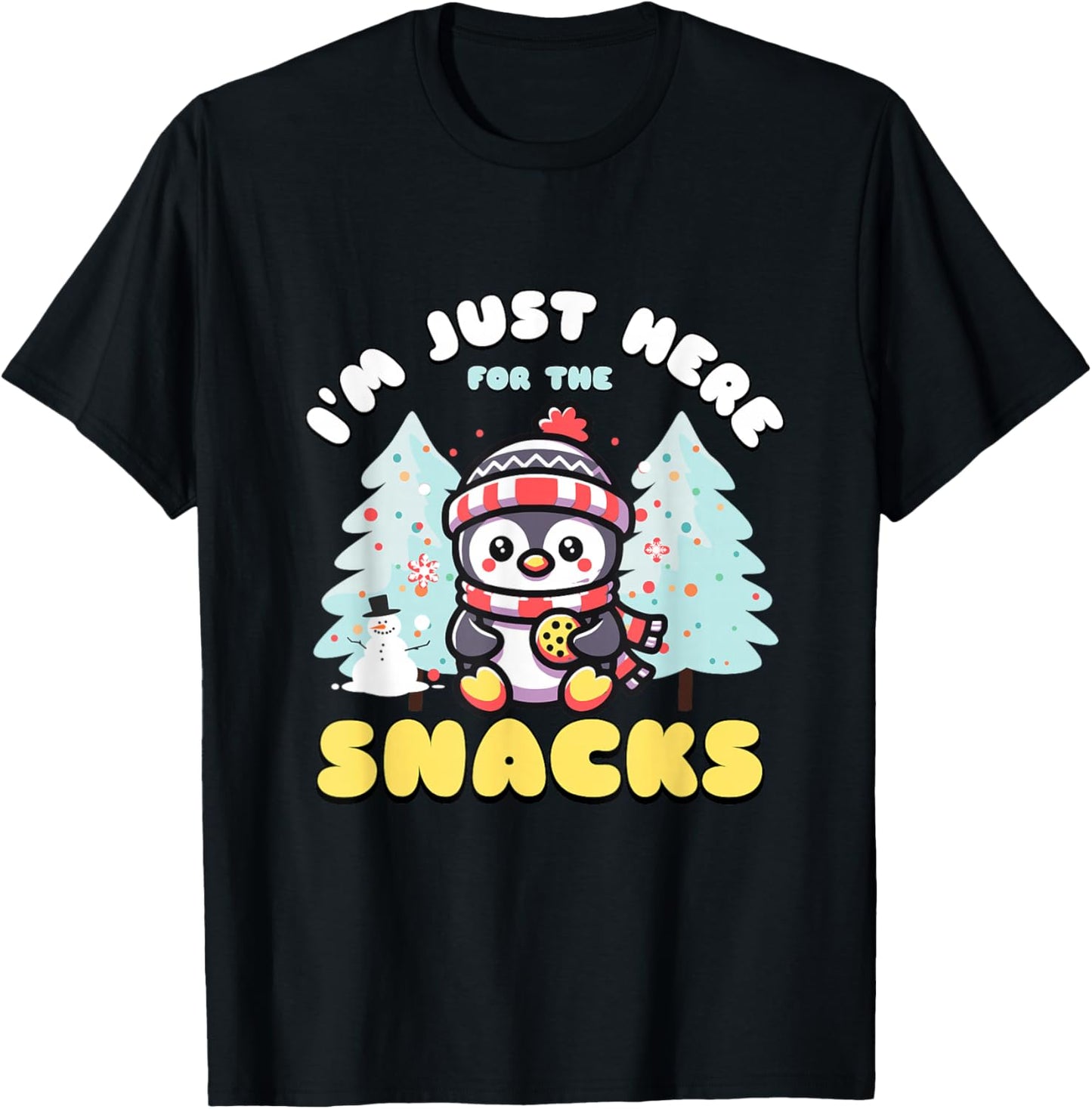 I'm Just Here For The Snacks Christmas Penguin Cookie Lover T-Shirt - T-Shirt | Black