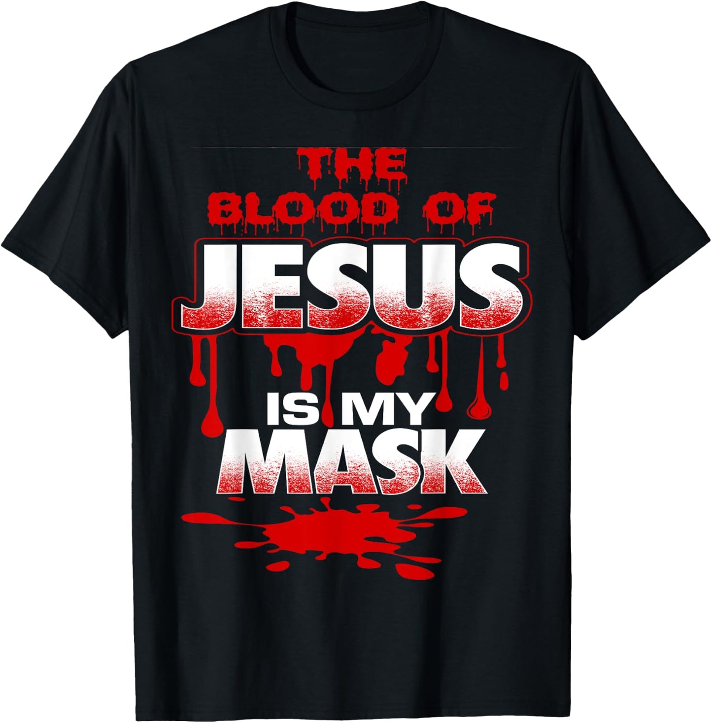 Shielded by the Blood of Jesus-Cute-Funny-Inspirational T-Shirt - T-Shirt | Black