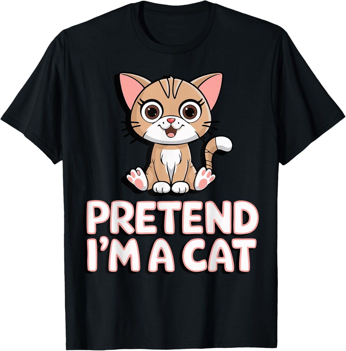 Pretend I'm A Cat T-Shirt - T-Shirt | Black