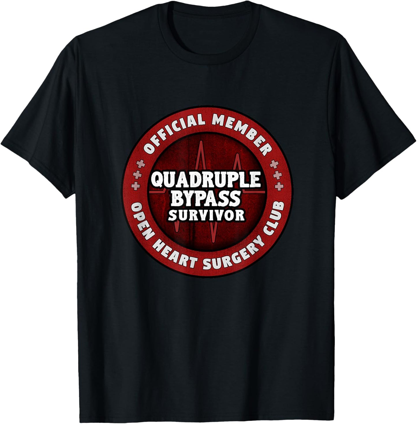 Heart Surgery Recovery Gift Quadruple Bypass Club T-Shirt - T-Shirt | Black
