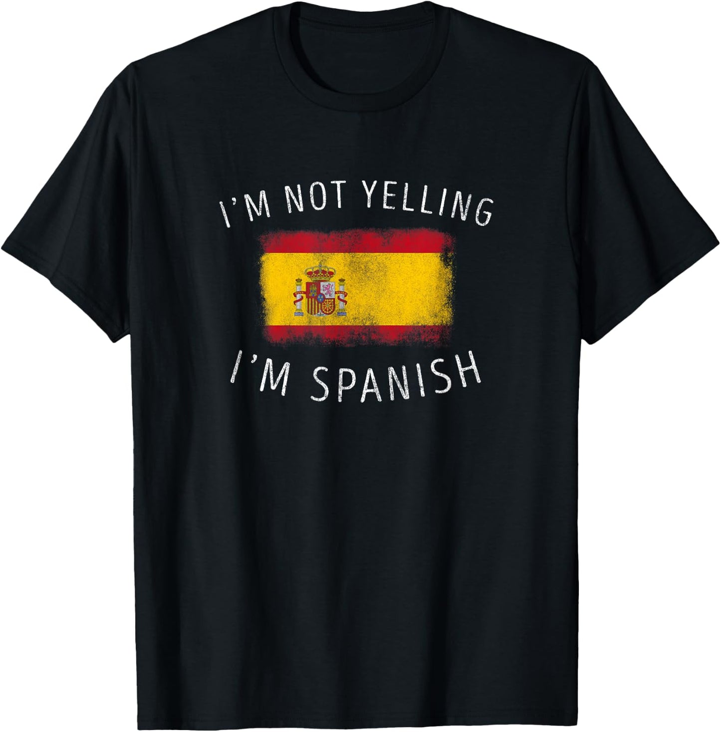 Ich schreie nicht, ich bin Spanier - Funny Spain Pride T-Shirt - T-Shirt | Black