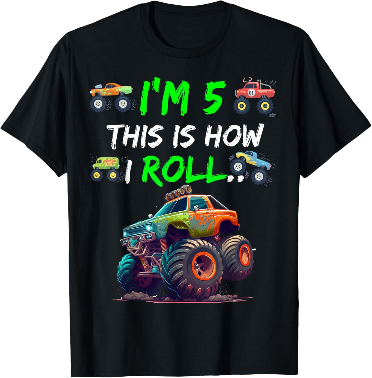 I'm 5 This is How I Roll on My 5 Year Old T-Shirt - T-Shirt | Black
