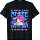If It Doesn't Have To Do With Anime Video Games Or Food T-Shirt - T-Shirt | Black