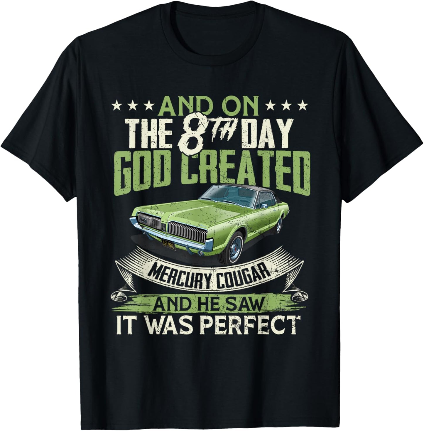 1967 Mercury classic Cougar cars And on the God T-Shirt - T-Shirt | Black