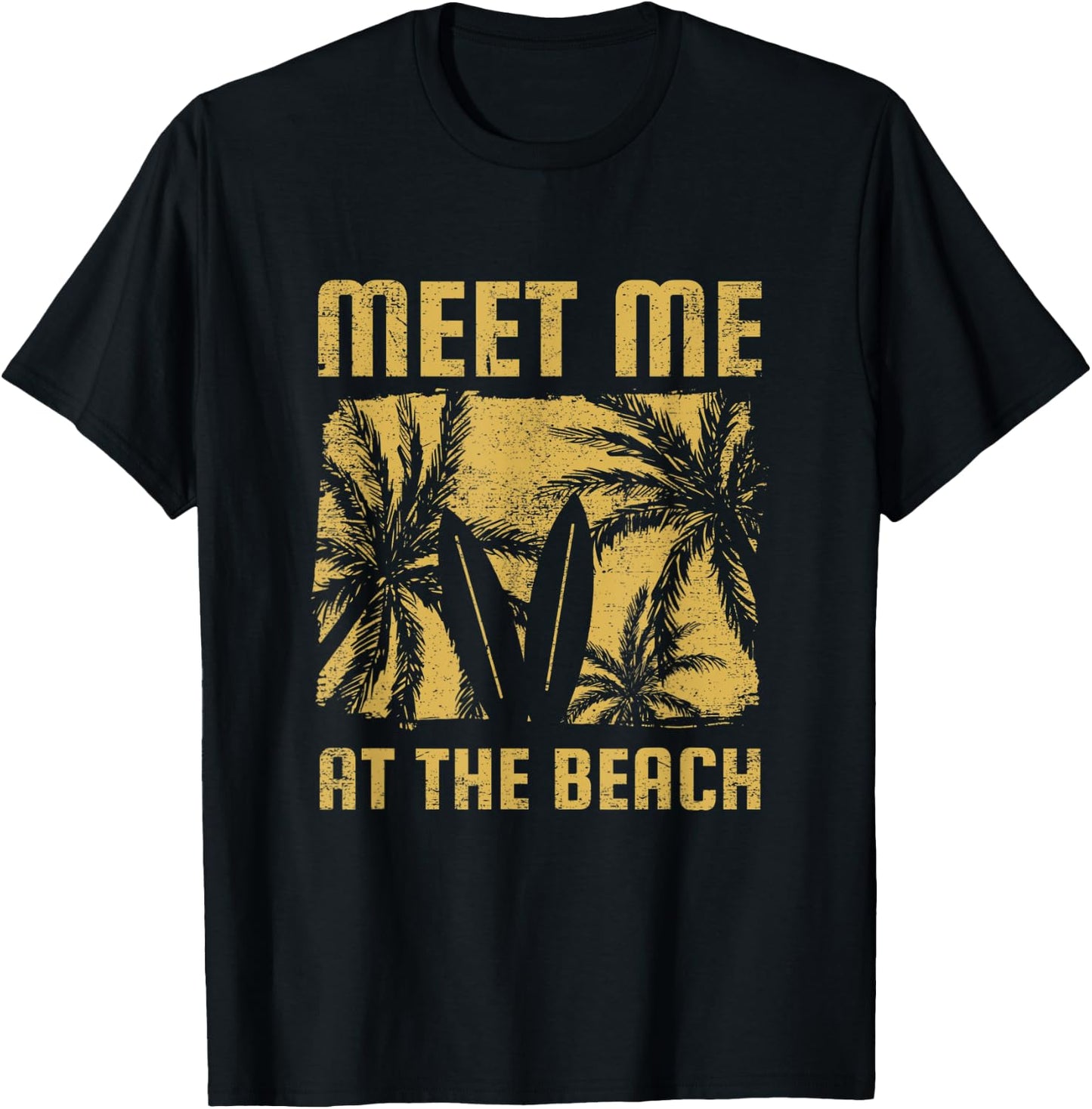 Meet Me At The Beach Surfboard, Beach Getaway Vacation Men Women Kids T-Shirt - T-Shirt | Black
