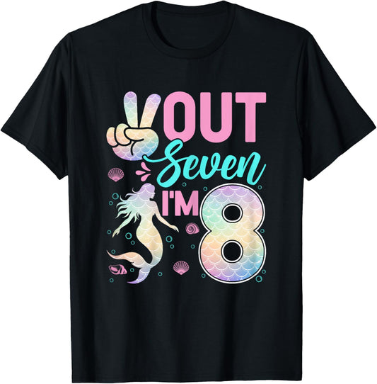 Peace Out Seven I'm 8 Mermaid 8th Birthday 8 Years Old Girls T-Shirt - T-Shirt | Black