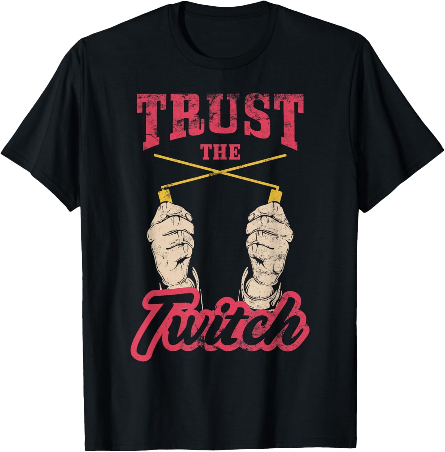 Trust The Twitch, Dowsing T-Shirt - T-Shirt | Black