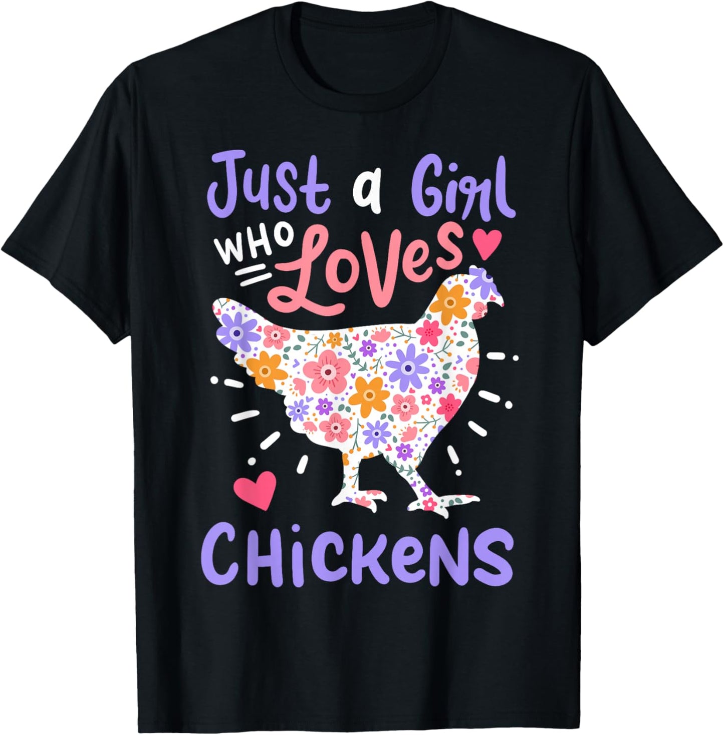 Just A Girl Who Loves Chickens Chicken Hen Love Cute T-Shirt - T-Shirt | Black