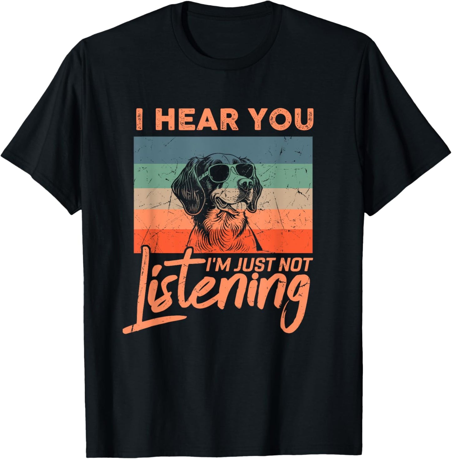 I Hear You I'm Just Not Listening Funny Brittany Dog Lover T-Shirt - T-Shirt | Black