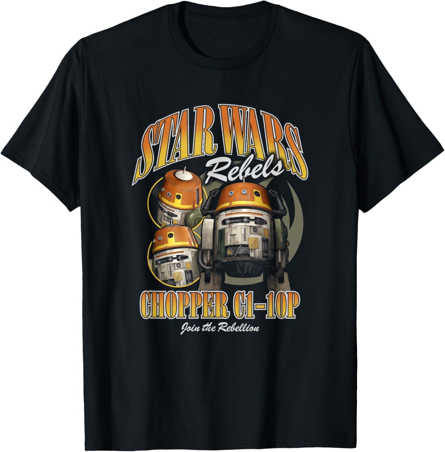 Star Wars Rebels Chopper C1-10P Join The Rebellion Poster T-Shirt - T-Shirt | Black