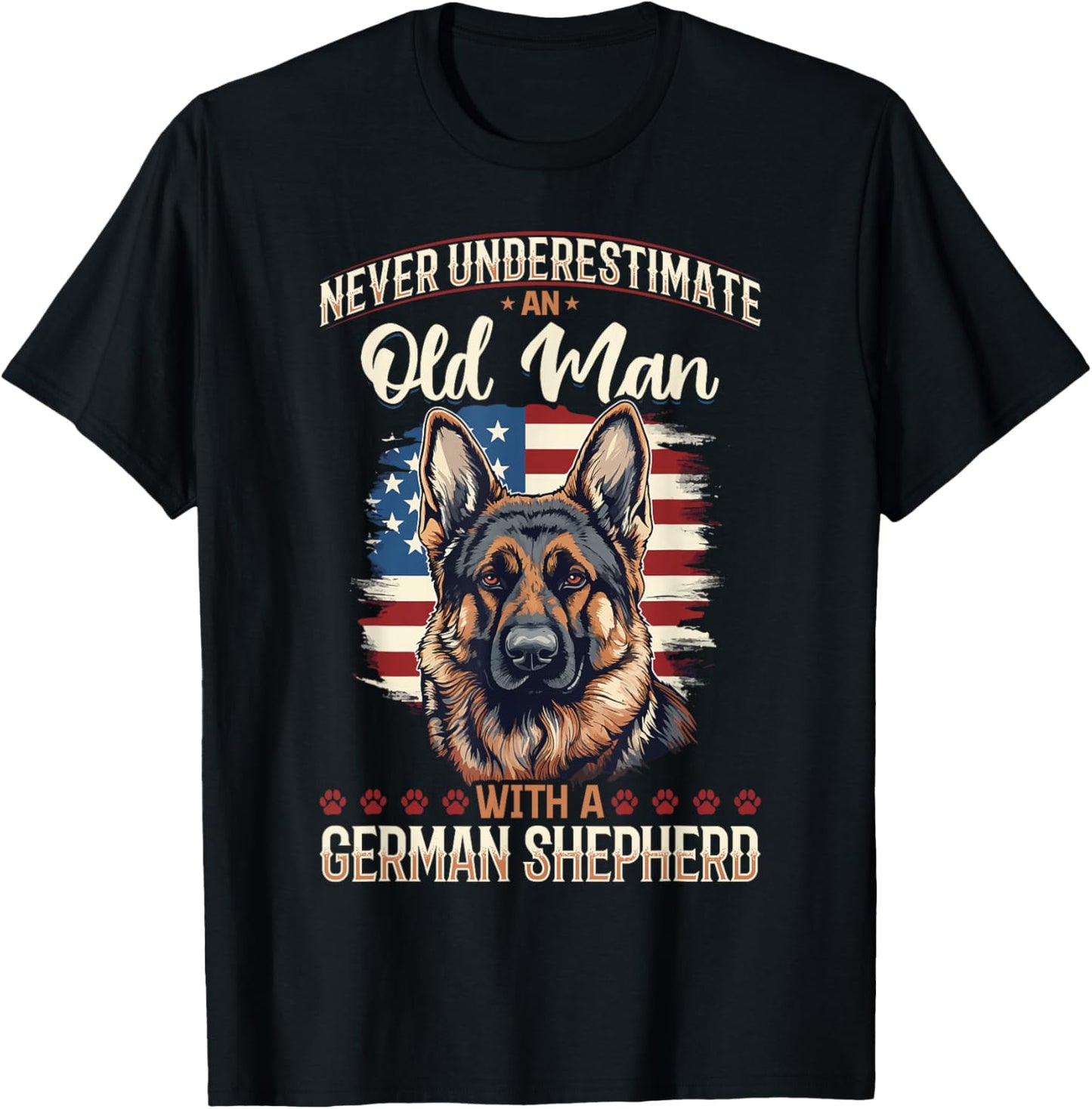 German Shepherd Dog Breed Pet Never Underestimate an Old Man T-Shirt - T-Shirt | Black