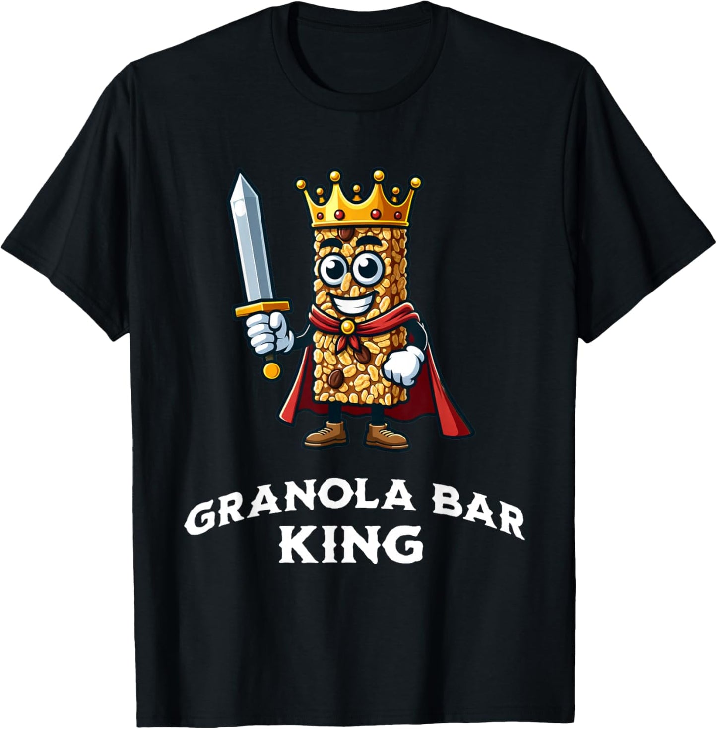 Granola Bar King Funny Granola Bar Lovers Saying T-Shirt - T-Shirt | Black