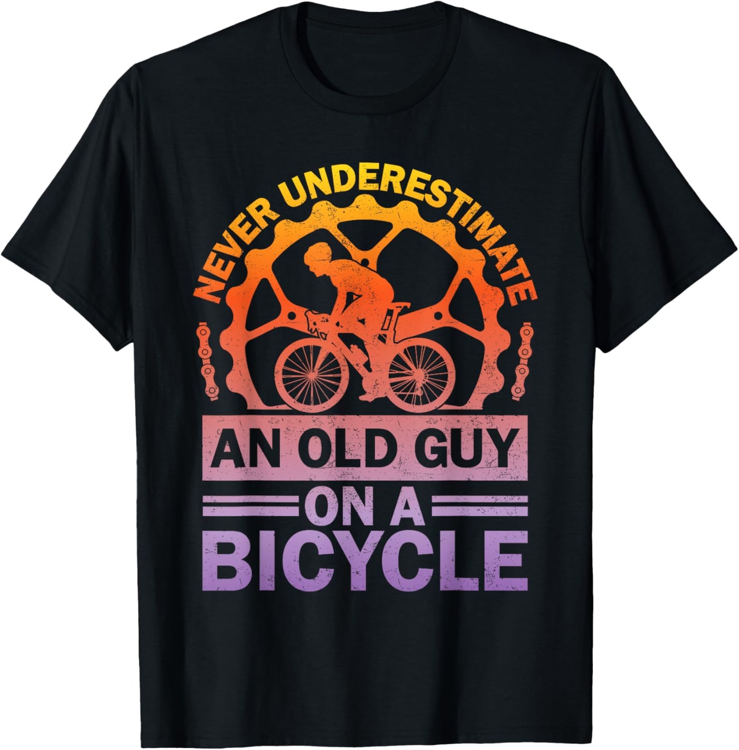 Never Underestimate An Old Guy On A Bicycle Funny Cycling T-Shirt - T-Shirt | Black