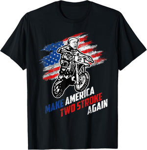 Make America Two Stroke Again Biker For Trump Motorcycle T-Shirt - T-Shirt | Black