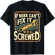 Handyman Repair If Mike Can't Fix It We're All Screwed T-Shirt - T-Shirt | Black