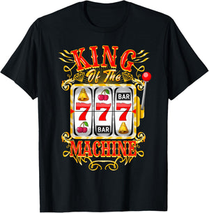 King of The Slot Machine Casino Gambling Lover T-Shirt - T-Shirt | Black