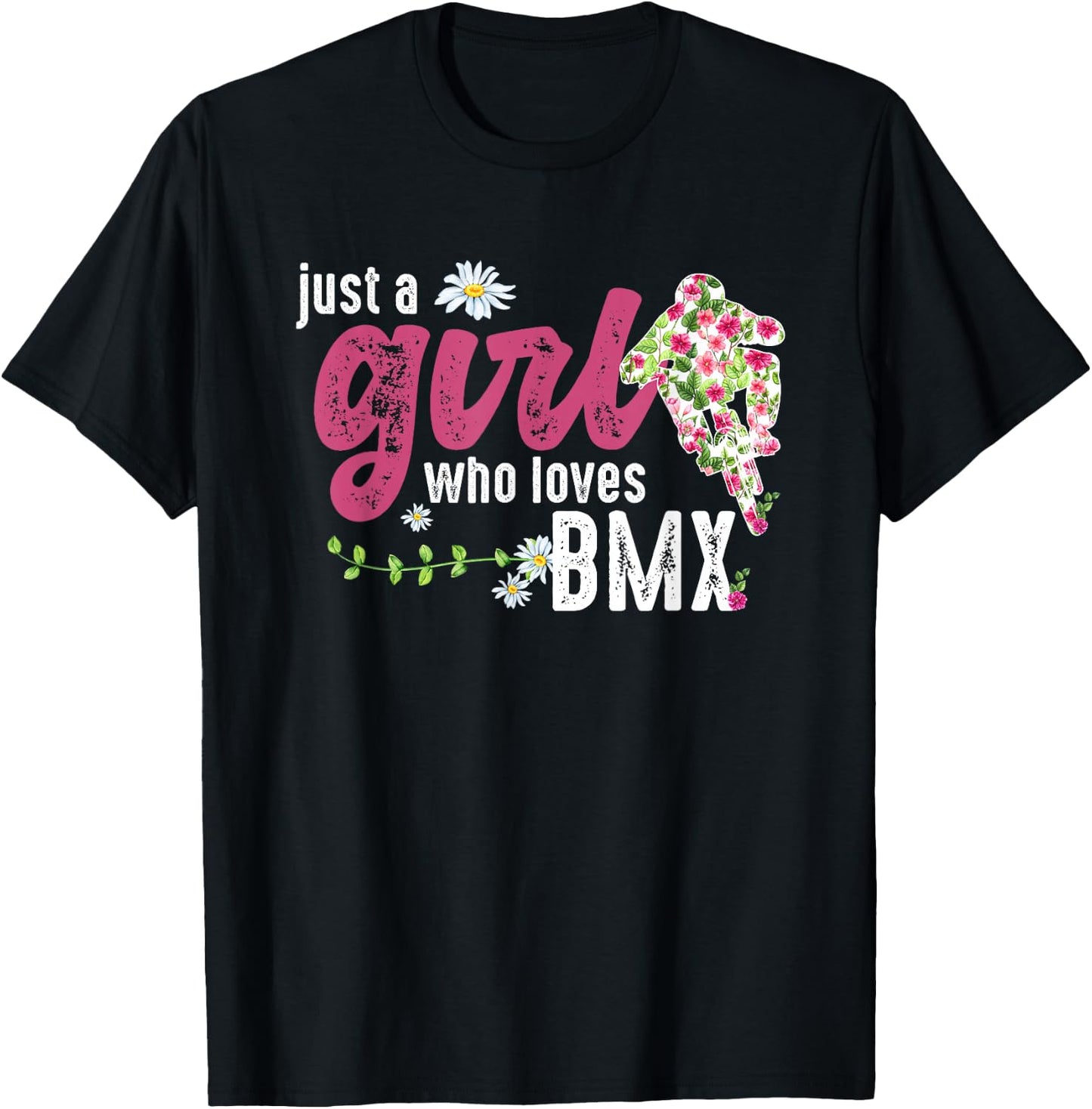 Just A Girl Who Loves BMX - BMX Rider T-Shirt - T-Shirt | Black