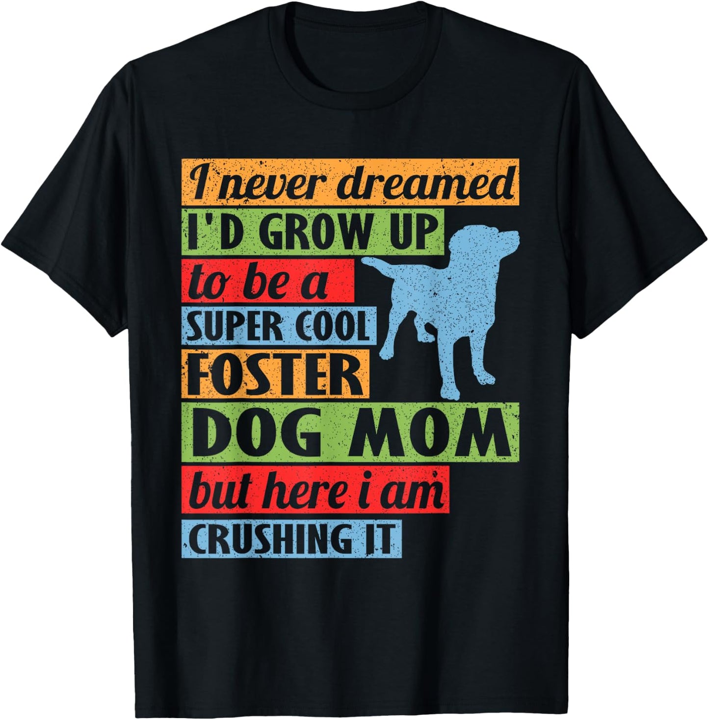 Cool Foster Dog Mom Rescue Dog Women T-Shirt - T-Shirt | Black