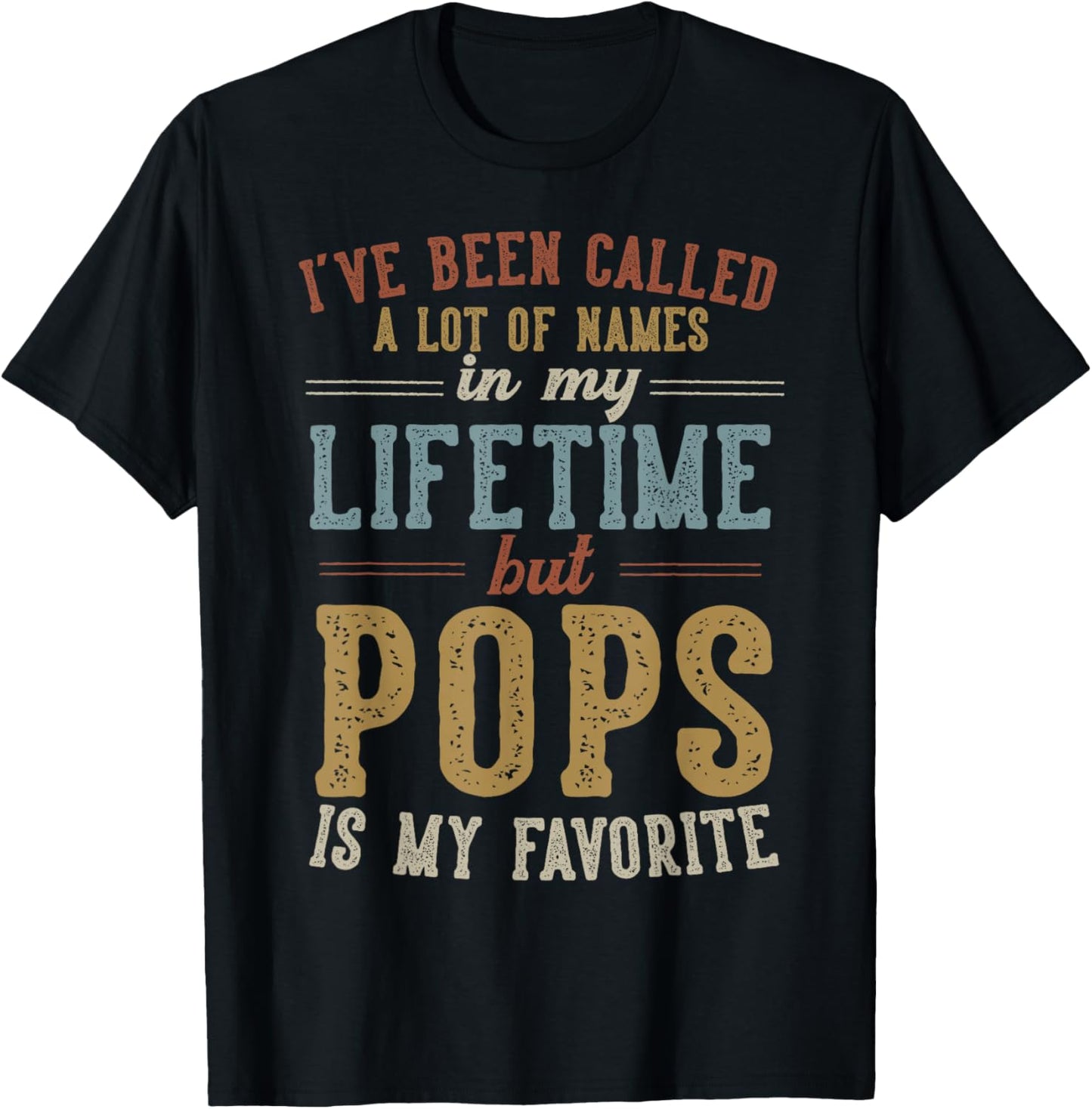 Pops Is My Favorite Name - Father's Day Pops T-Shirt - T-Shirt | Black