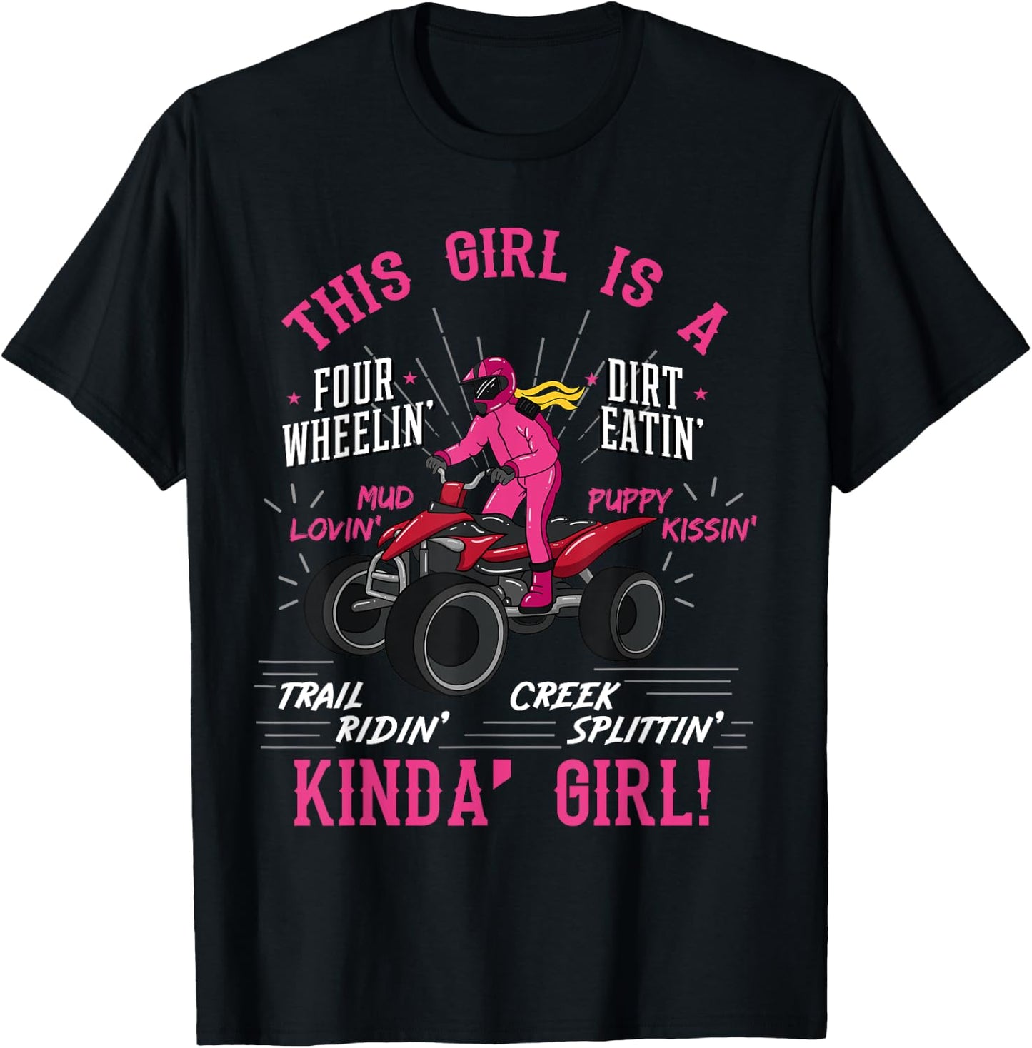 Girl Off-Road Racing Four-Wheeler 4x4 Wheel Quad Bike Racer T-Shirt - T-Shirt | Black