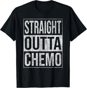 Straight Outta Chemo Therapy Cancer Treatment T-Shirt - T-Shirt | Black