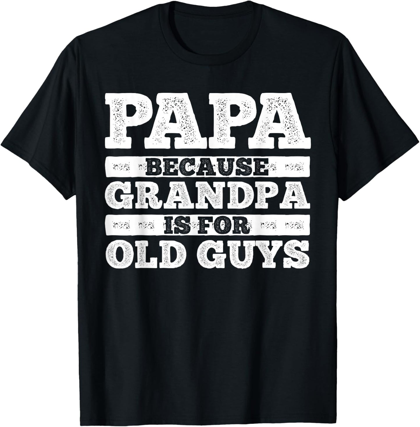Funny Papa Design For Grandpa Papi Papaw From Grandkids Papa T-Shirt - T-Shirt | Black