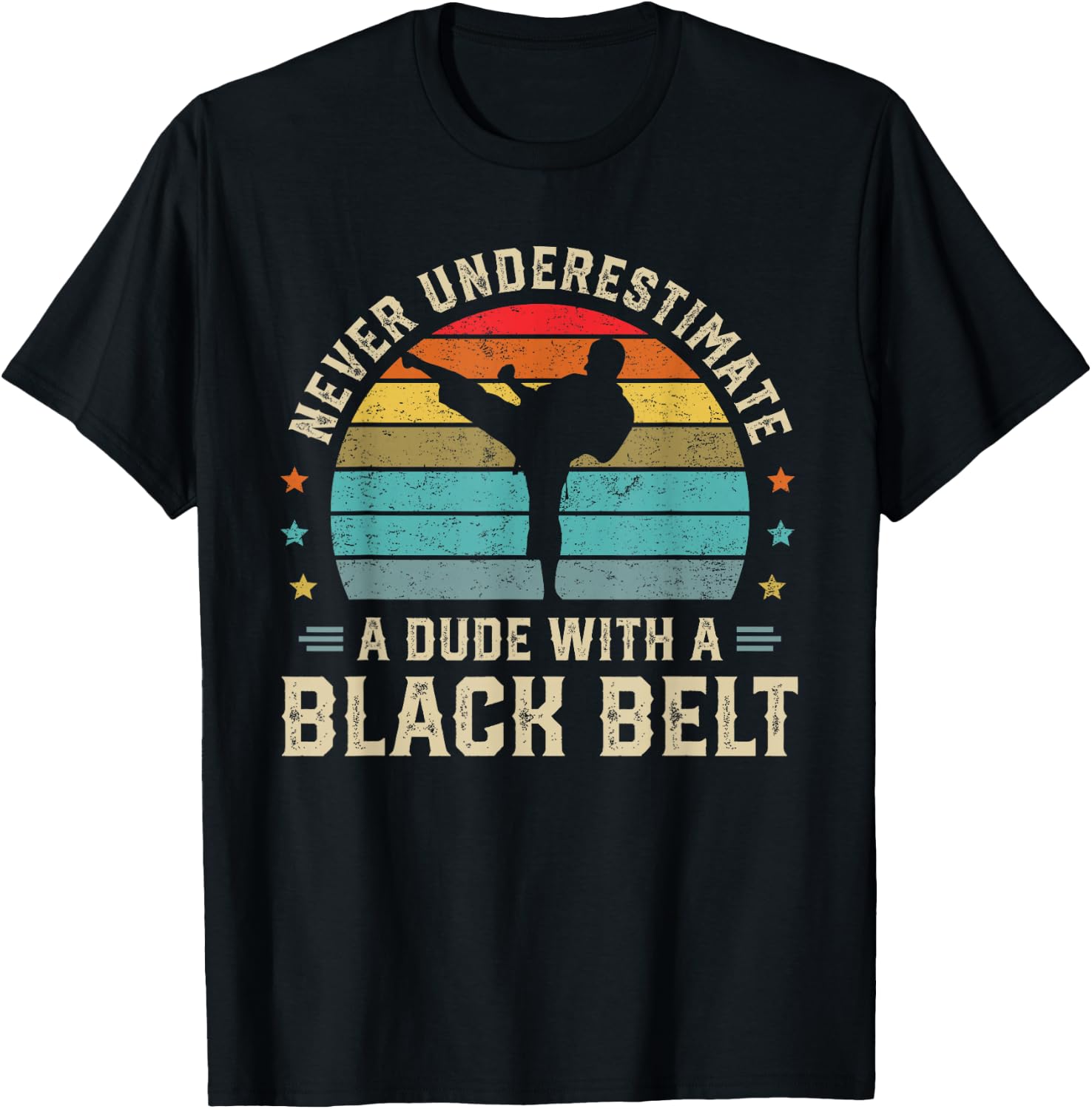 Martial Arts Black Belt Karate Jiu Jitsu Taekwondo Gifts T-Shirt - T-Shirt | Black