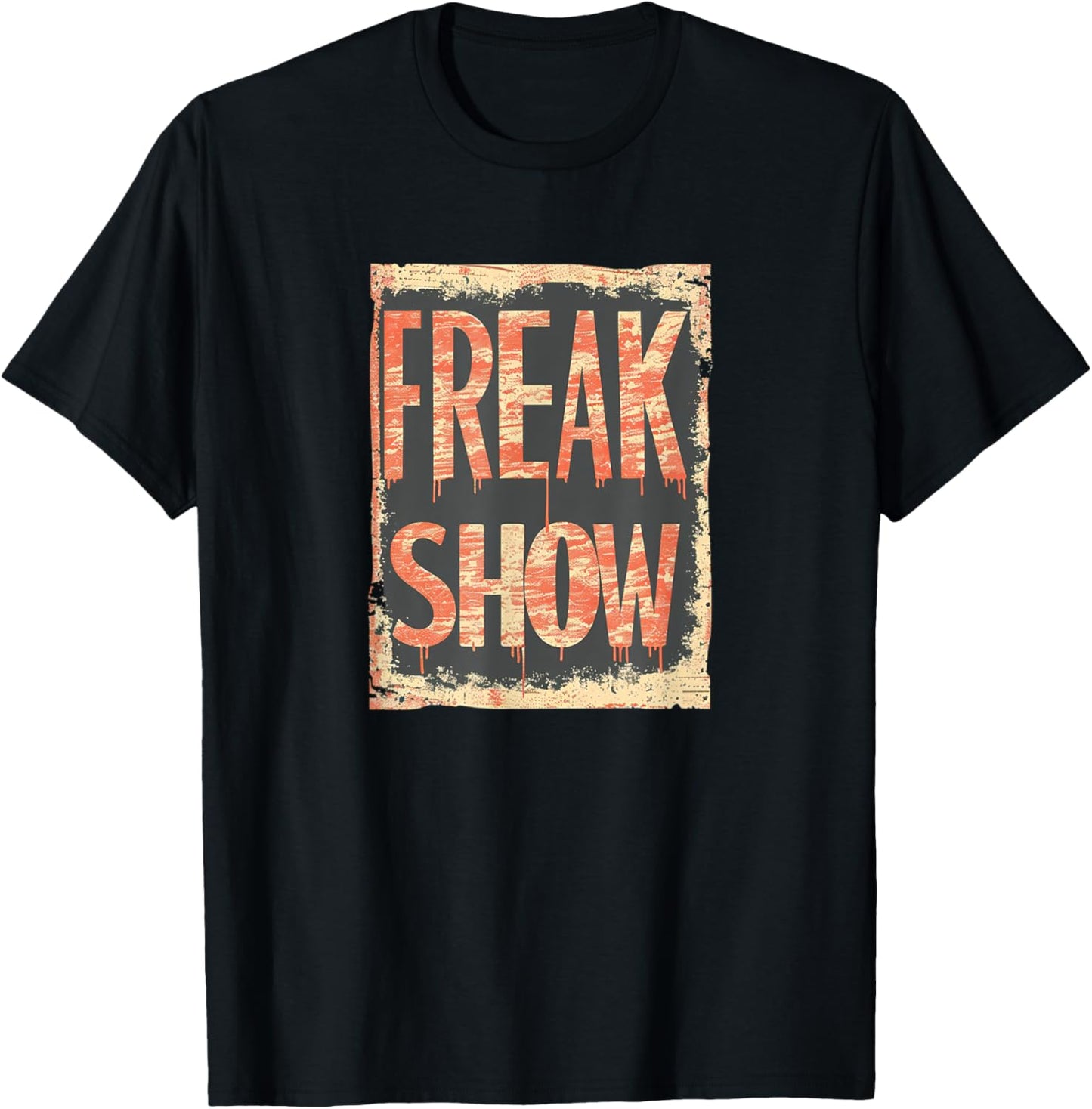 Funny Freak Show Statement Costume for Boys and Girls T-Shirt - T-Shirt | Black